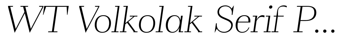 WT Volkolak Serif Poster Thin Italic